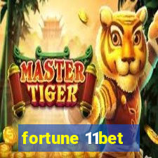 fortune 11bet